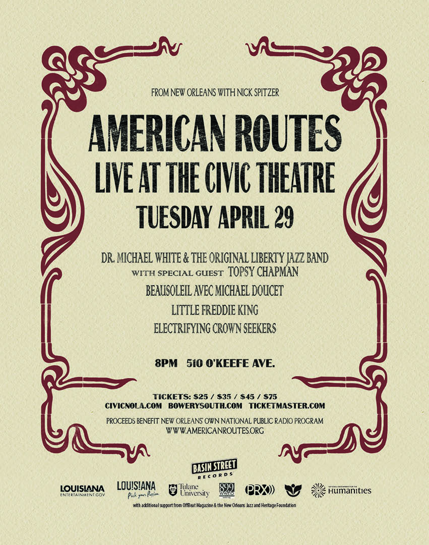 From New Orleans with Nick Spitzer - American Routes: Live